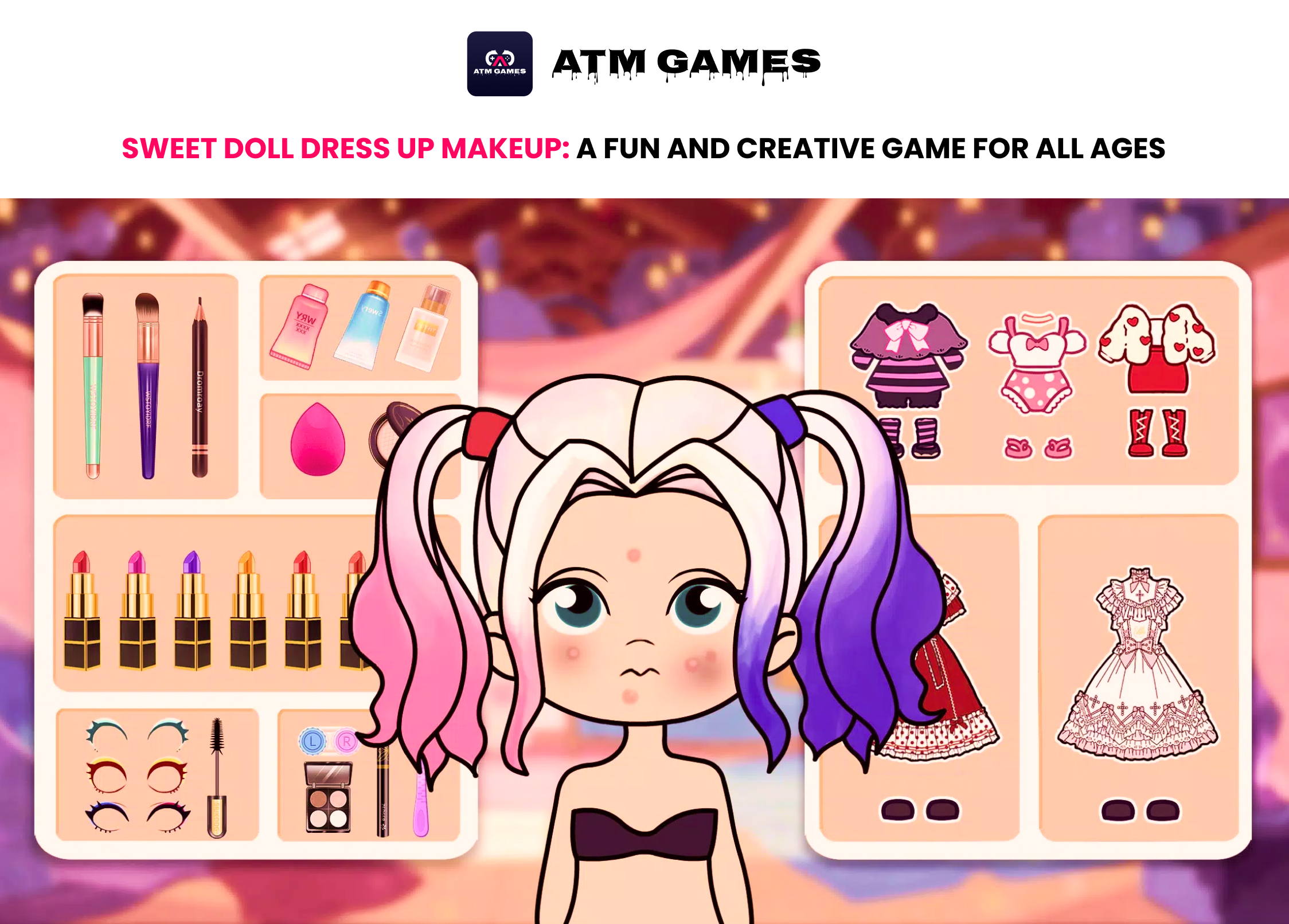 Sweet Doll Dress Up Makeup: A Fun and Creative Game for All Ages ATM HTML GAMES 